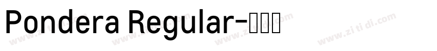 Pondera Regular字体转换